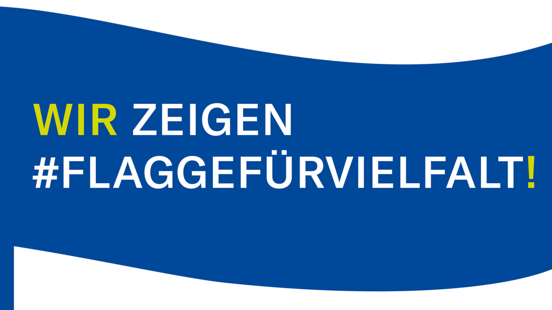 #Flagge für Vielfalt